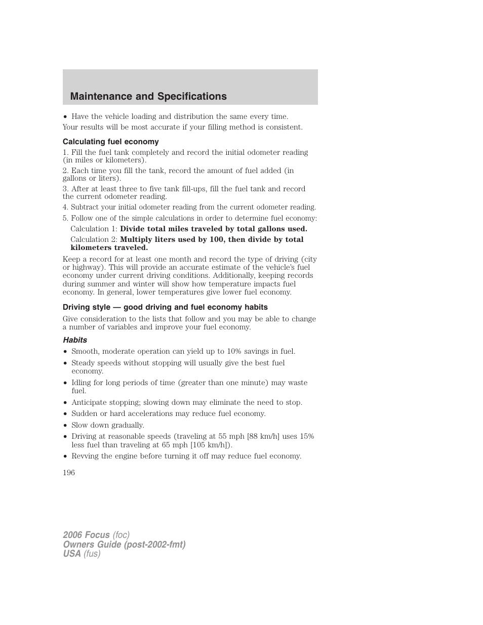 Calculating fuel economy, Habits, Maintenance and specifications | FORD 2006 Focus v.1 User Manual | Page 196 / 224