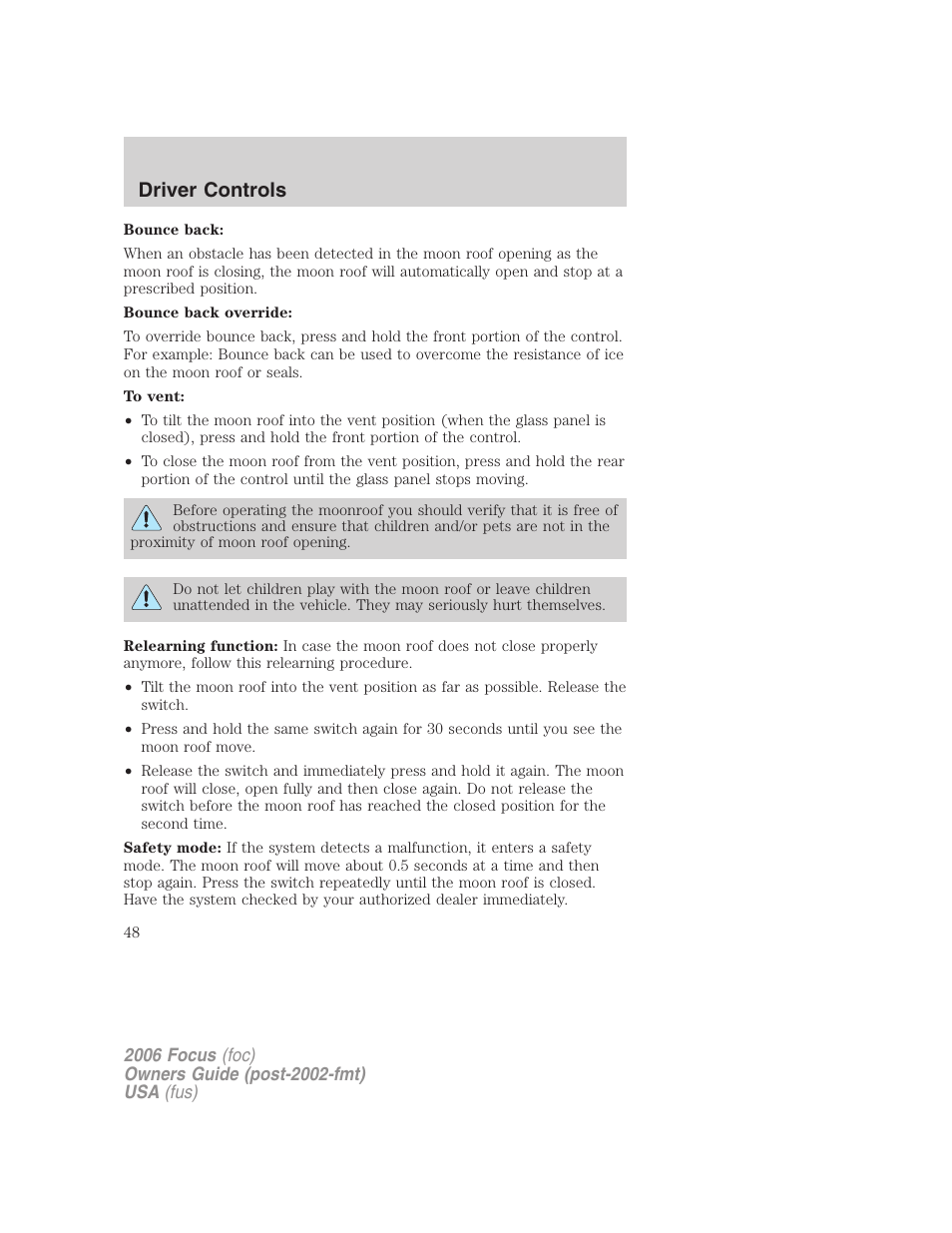 Driver controls | FORD 2006 Focus v.1 User Manual | Page 48 / 224