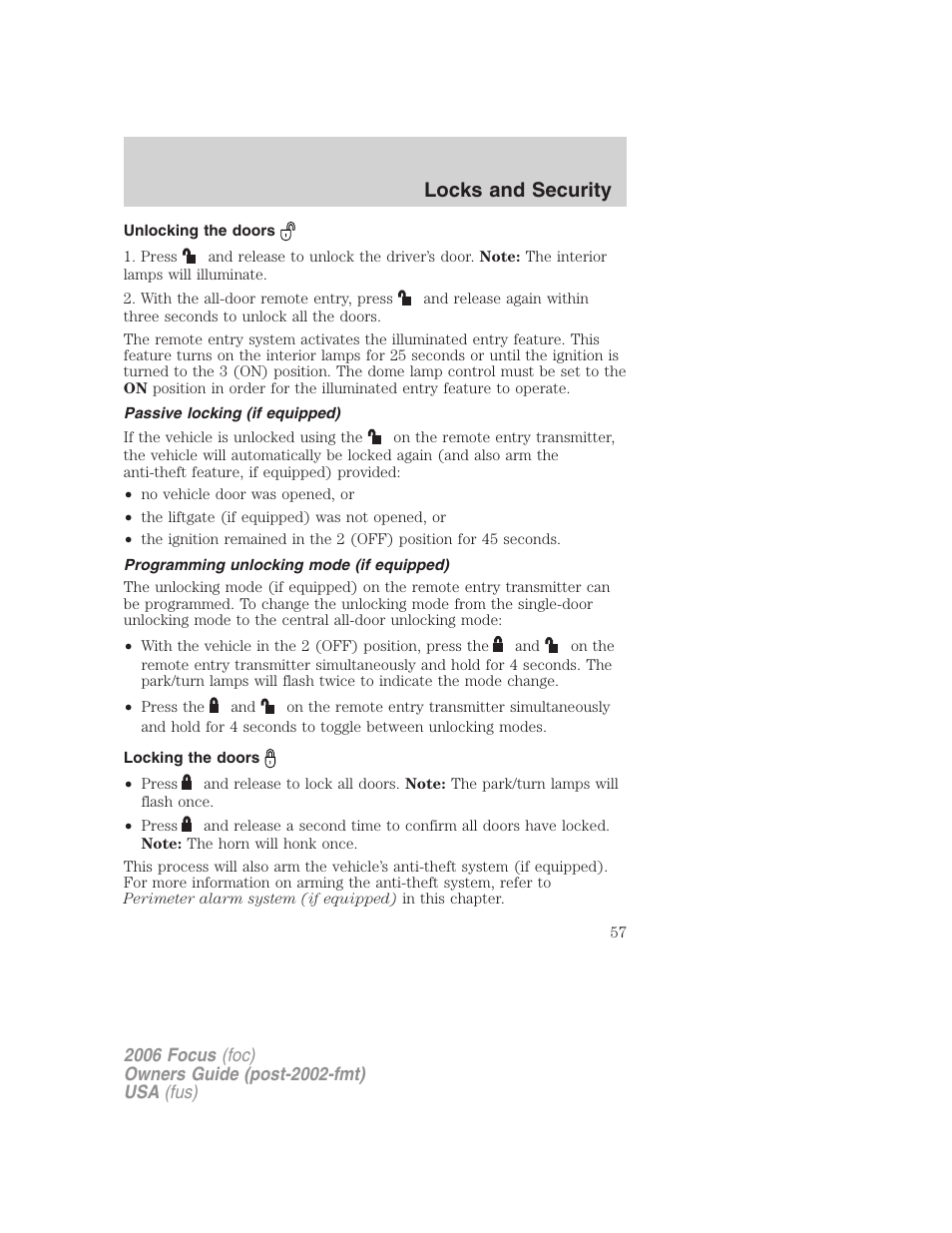 Unlocking the doors, Passive locking (if equipped), Programming unlocking mode (if equipped) | Locking the doors, Locks and security | FORD 2006 Focus v.1 User Manual | Page 57 / 224