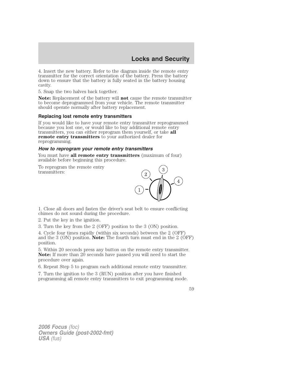 Replacing lost remote entry transmitters, How to reprogram your remote entry transmitters, Locks and security | FORD 2006 Focus v.1 User Manual | Page 59 / 224