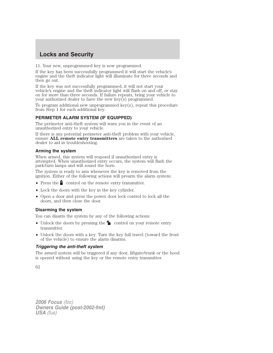 Perimeter alarm system (if equipped), Arming the system, Disarming the system | Triggering the anti-theft system, Locks and security | FORD 2006 Focus v.1 User Manual | Page 62 / 224