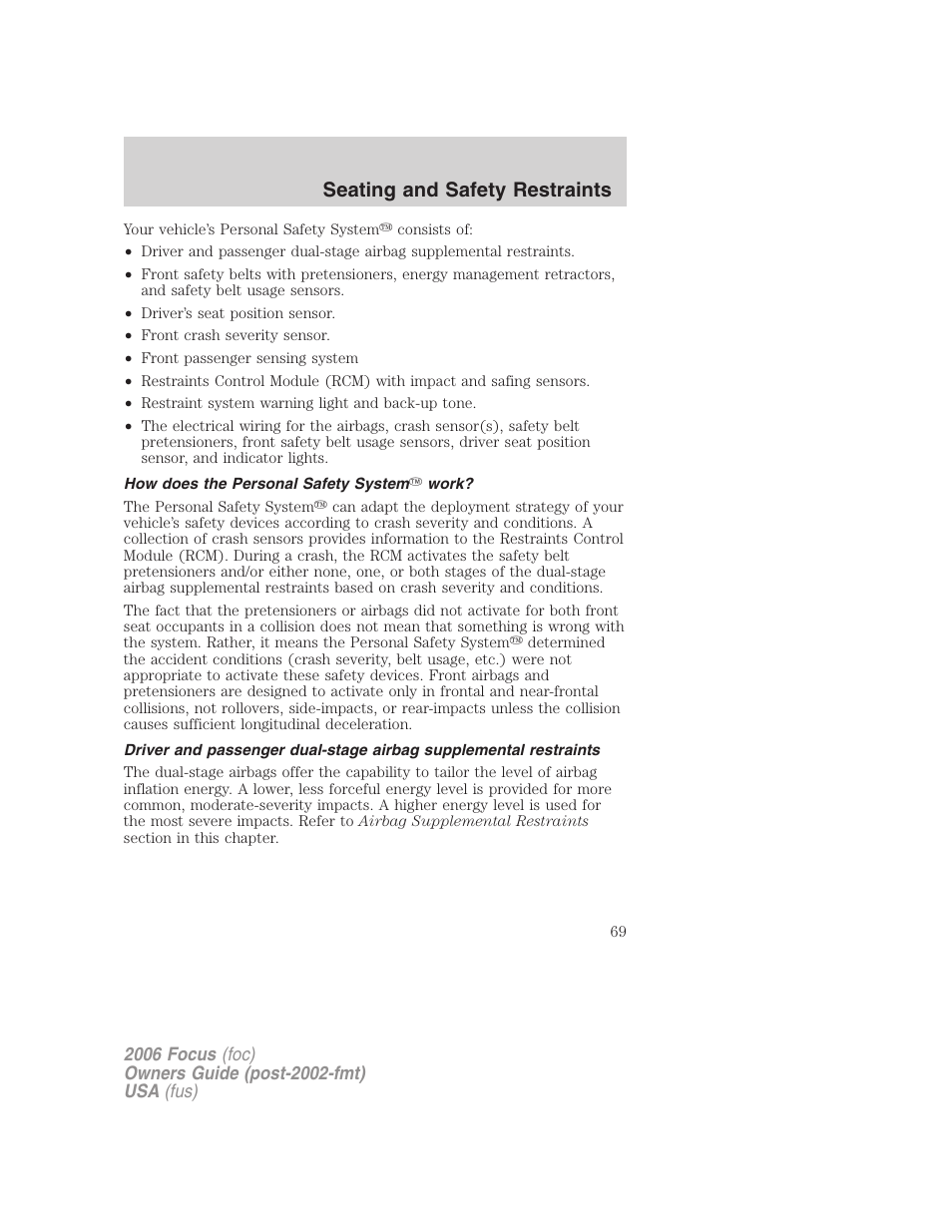 How does the personal safety system work, Seating and safety restraints | FORD 2006 Focus v.1 User Manual | Page 69 / 224