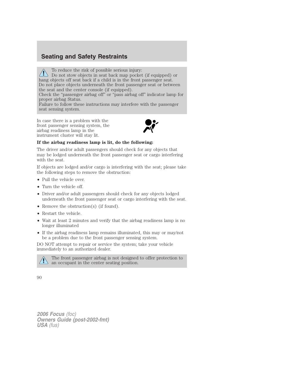 Seating and safety restraints | FORD 2006 Focus v.1 User Manual | Page 90 / 224