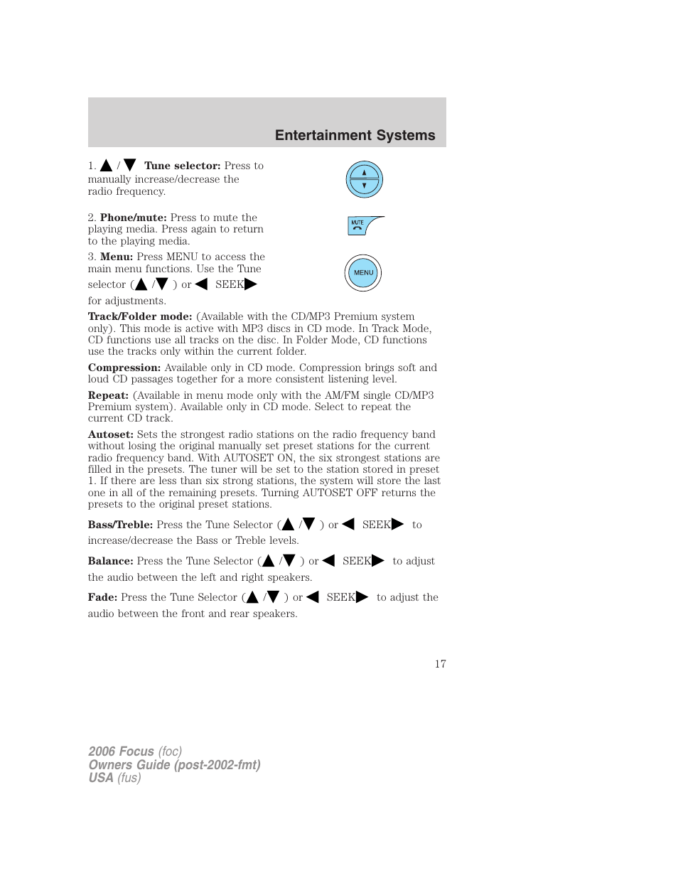 Entertainment systems | FORD 2006 Focus v.2 User Manual | Page 17 / 224