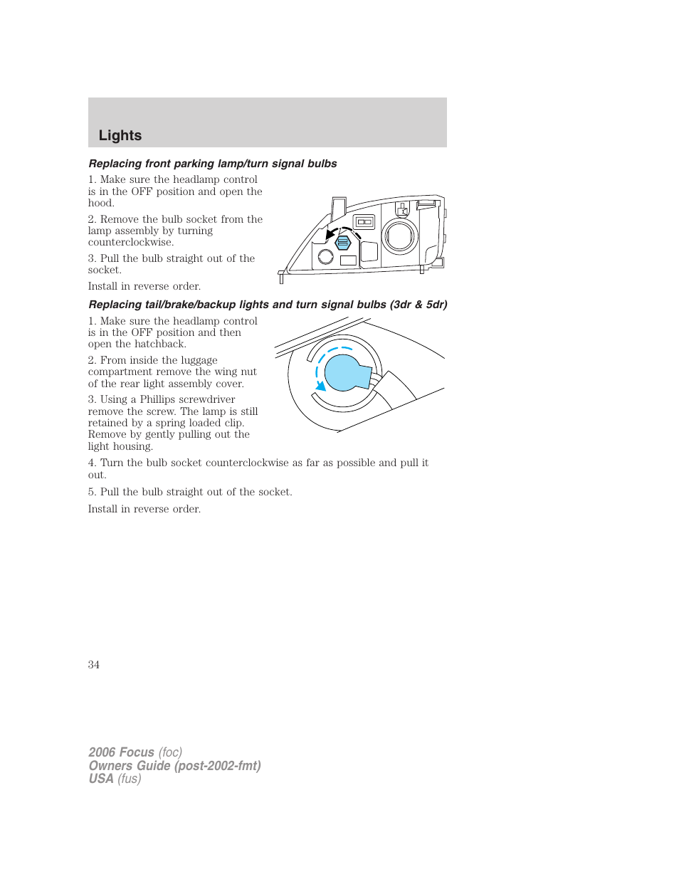 Replacing front parking lamp/turn signal bulbs, Lights | FORD 2006 Focus v.2 User Manual | Page 34 / 224