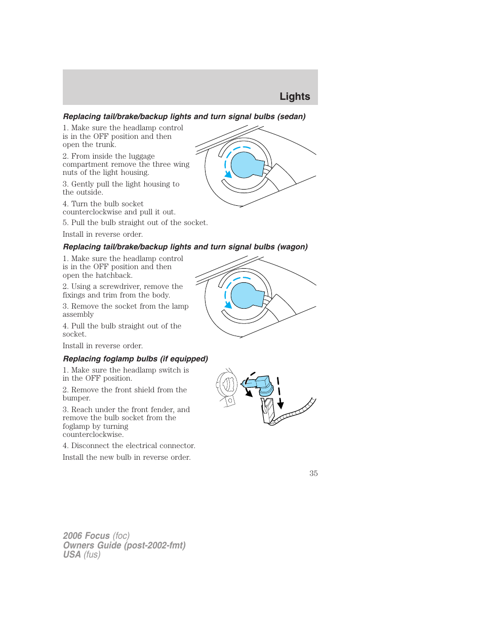 Replacing foglamp bulbs (if equipped), Lights | FORD 2006 Focus v.2 User Manual | Page 35 / 224