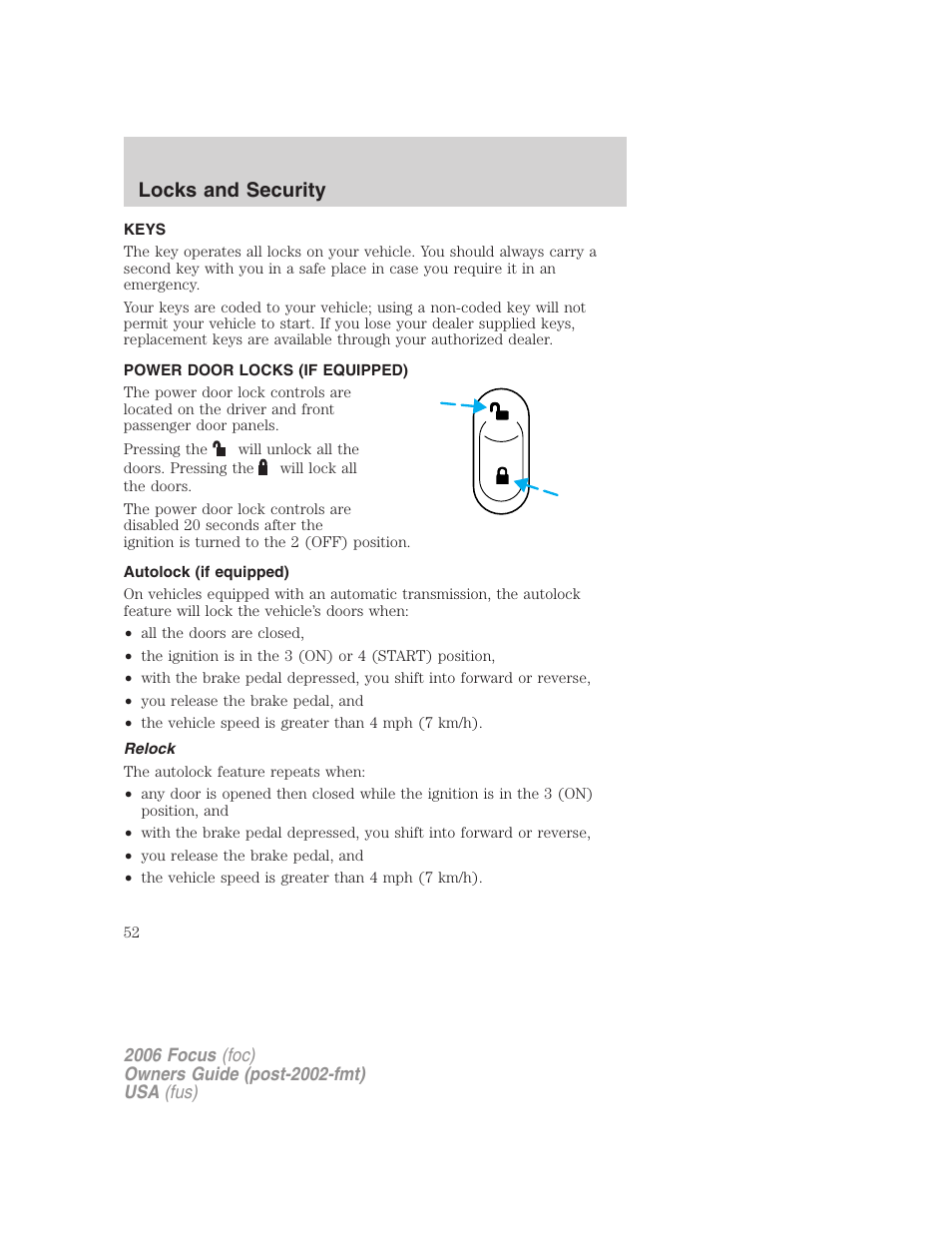 Locks and security, Keys, Power door locks (if equipped) | Autolock (if equipped), Relock, Locks | FORD 2006 Focus v.2 User Manual | Page 52 / 224