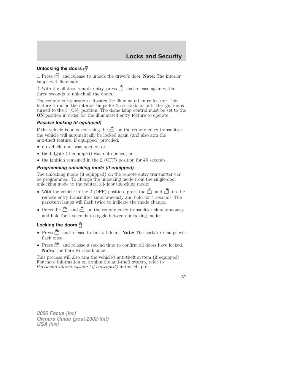 Unlocking the doors, Passive locking (if equipped), Programming unlocking mode (if equipped) | Locking the doors, Locks and security | FORD 2006 Focus v.2 User Manual | Page 57 / 224