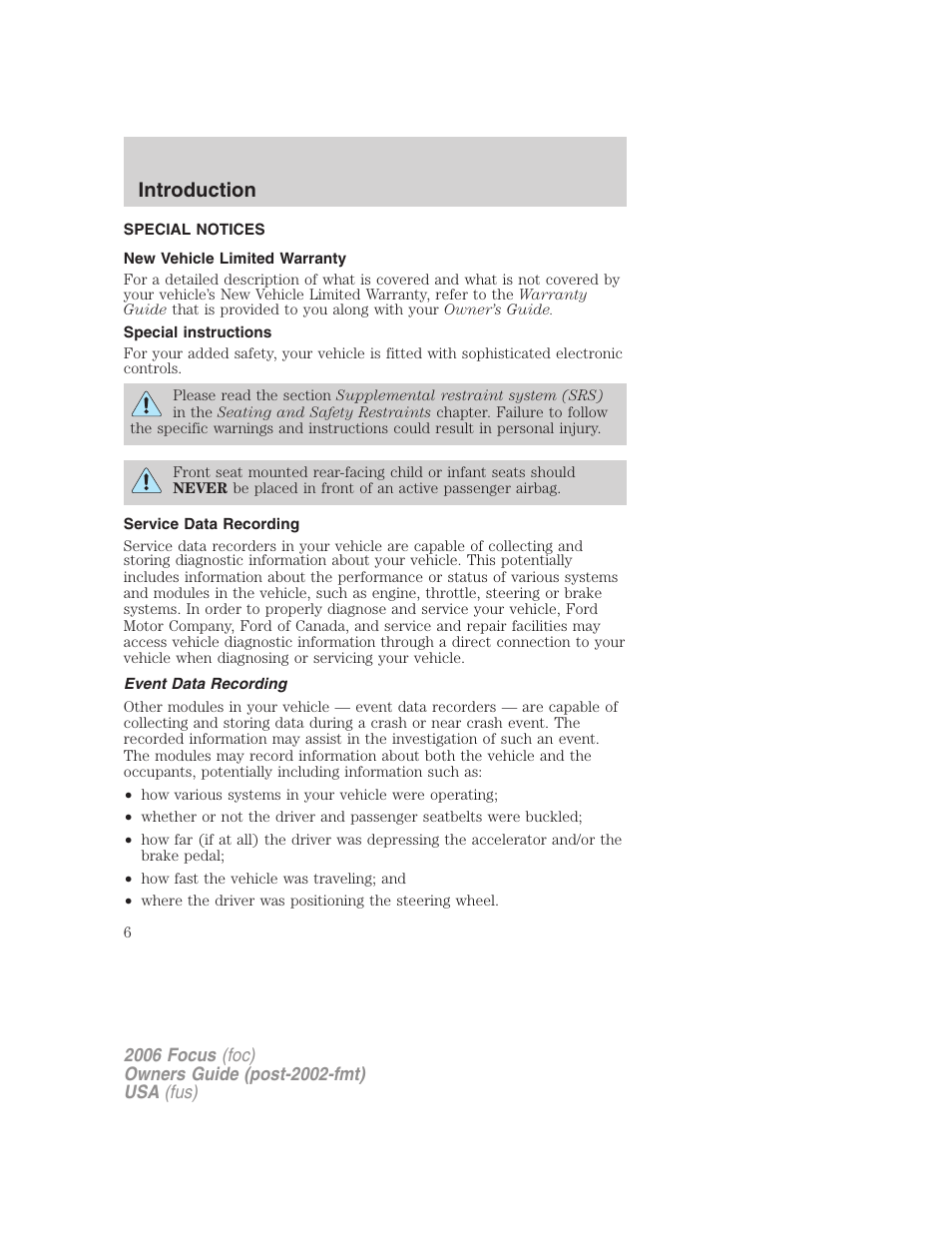 Special notices, New vehicle limited warranty, Special instructions | Service data recording, Event data recording, Introduction | FORD 2006 Focus v.2 User Manual | Page 6 / 224