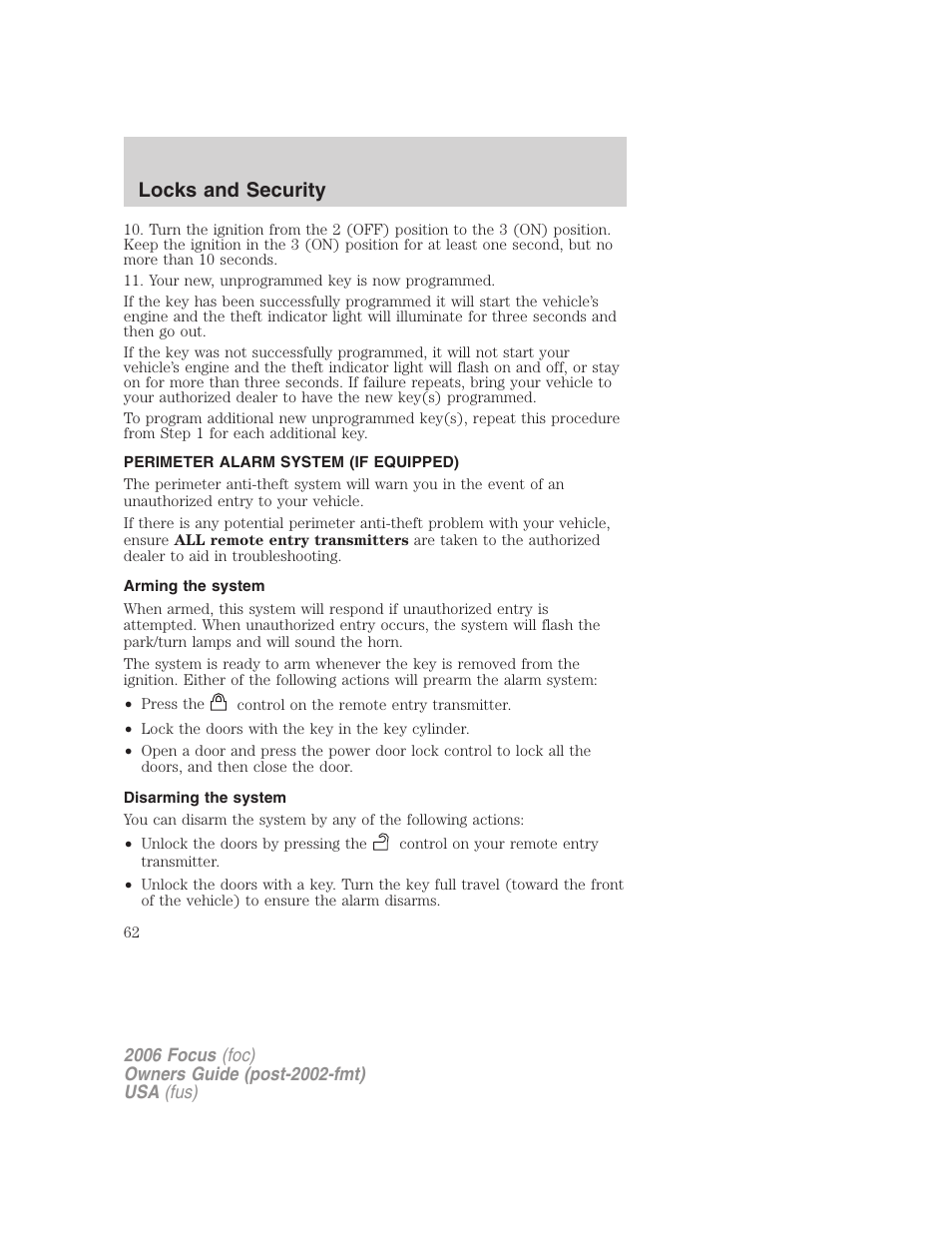Perimeter alarm system (if equipped), Arming the system, Disarming the system | Locks and security | FORD 2006 Focus v.2 User Manual | Page 62 / 224