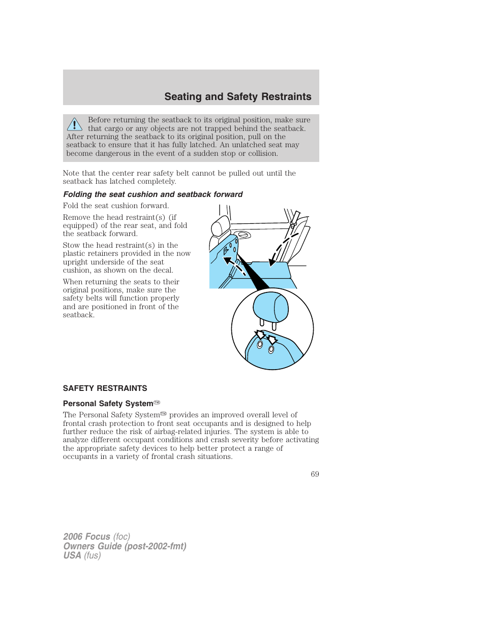 Folding the seat cushion and seatback forward, Safety restraints, Personal safety system | Seating and safety restraints | FORD 2006 Focus v.2 User Manual | Page 69 / 224