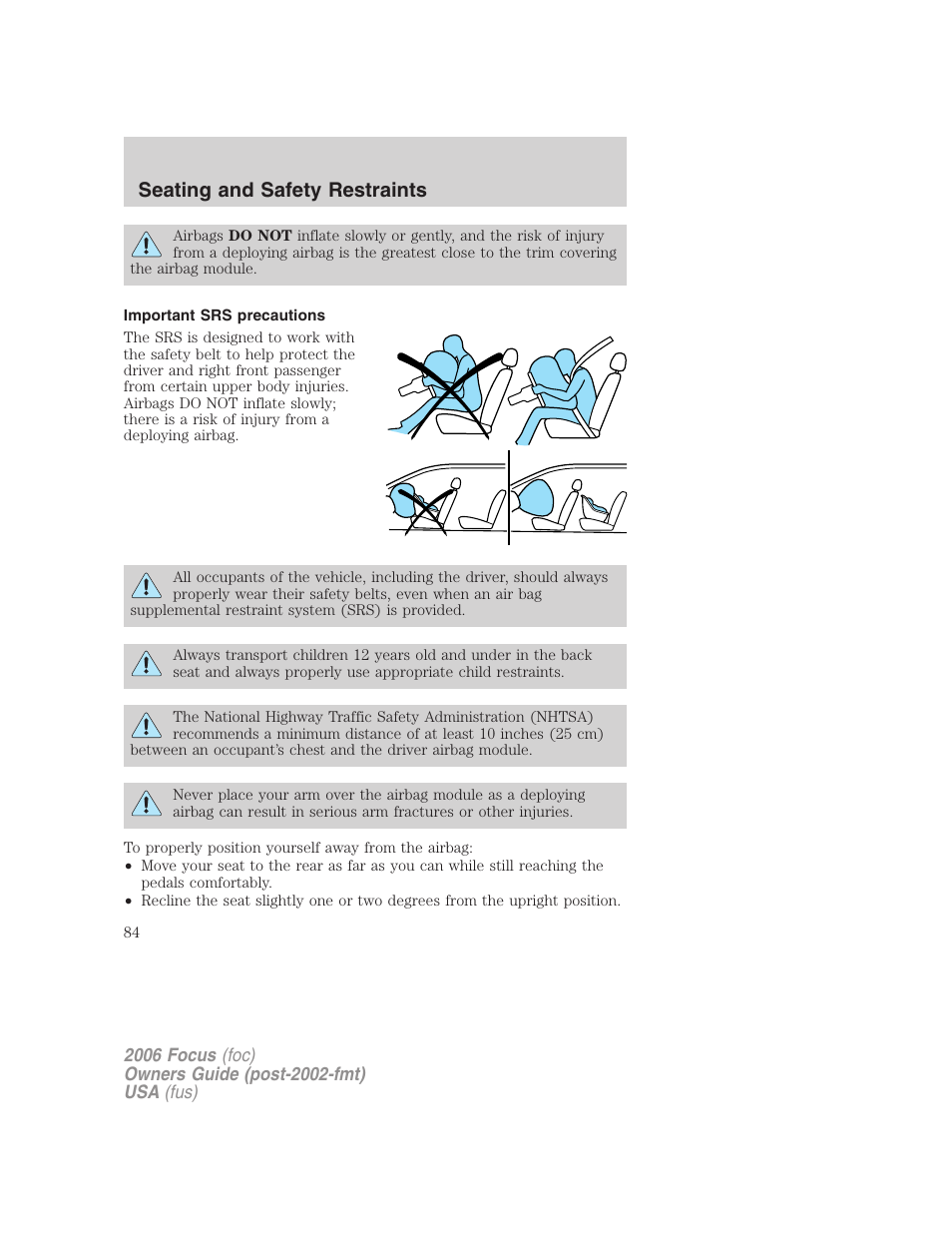 Important srs precautions, Seating and safety restraints | FORD 2006 Focus v.2 User Manual | Page 84 / 224