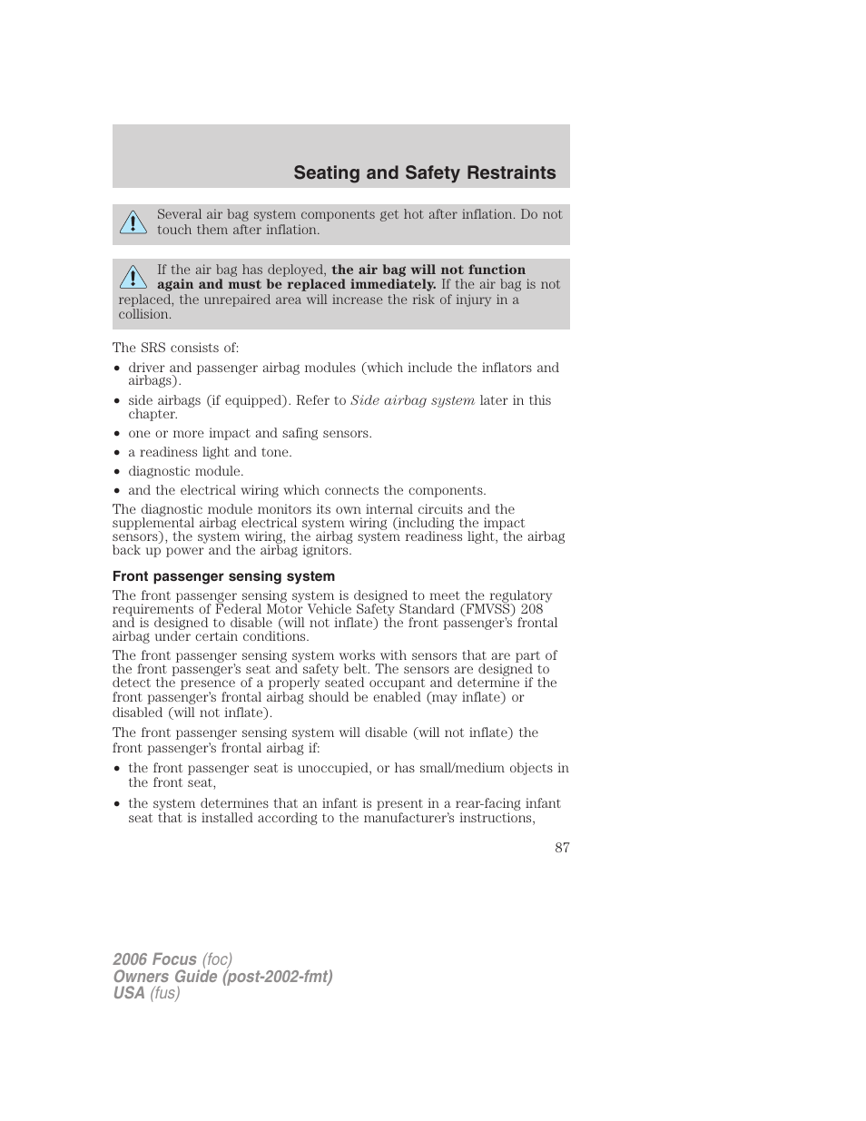 Front passenger sensing system, Seating and safety restraints | FORD 2006 Focus v.2 User Manual | Page 87 / 224