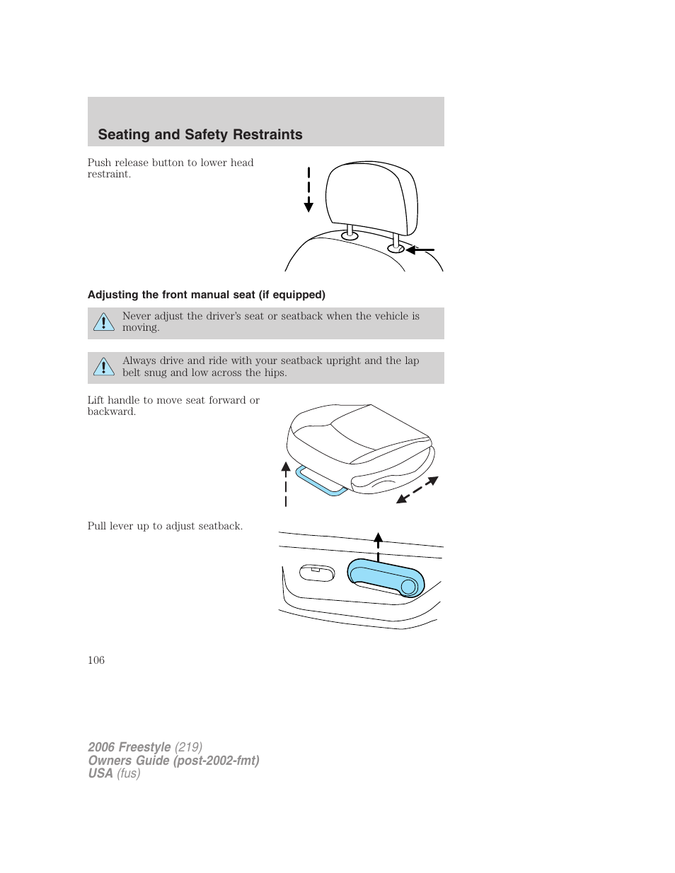 Adjusting the front manual seat (if equipped), Seating and safety restraints | FORD 2006 Freestyle v.1 User Manual | Page 106 / 288