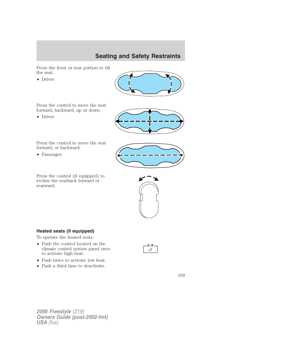 Heated seats (if equipped), Seating and safety restraints | FORD 2006 Freestyle v.1 User Manual | Page 109 / 288