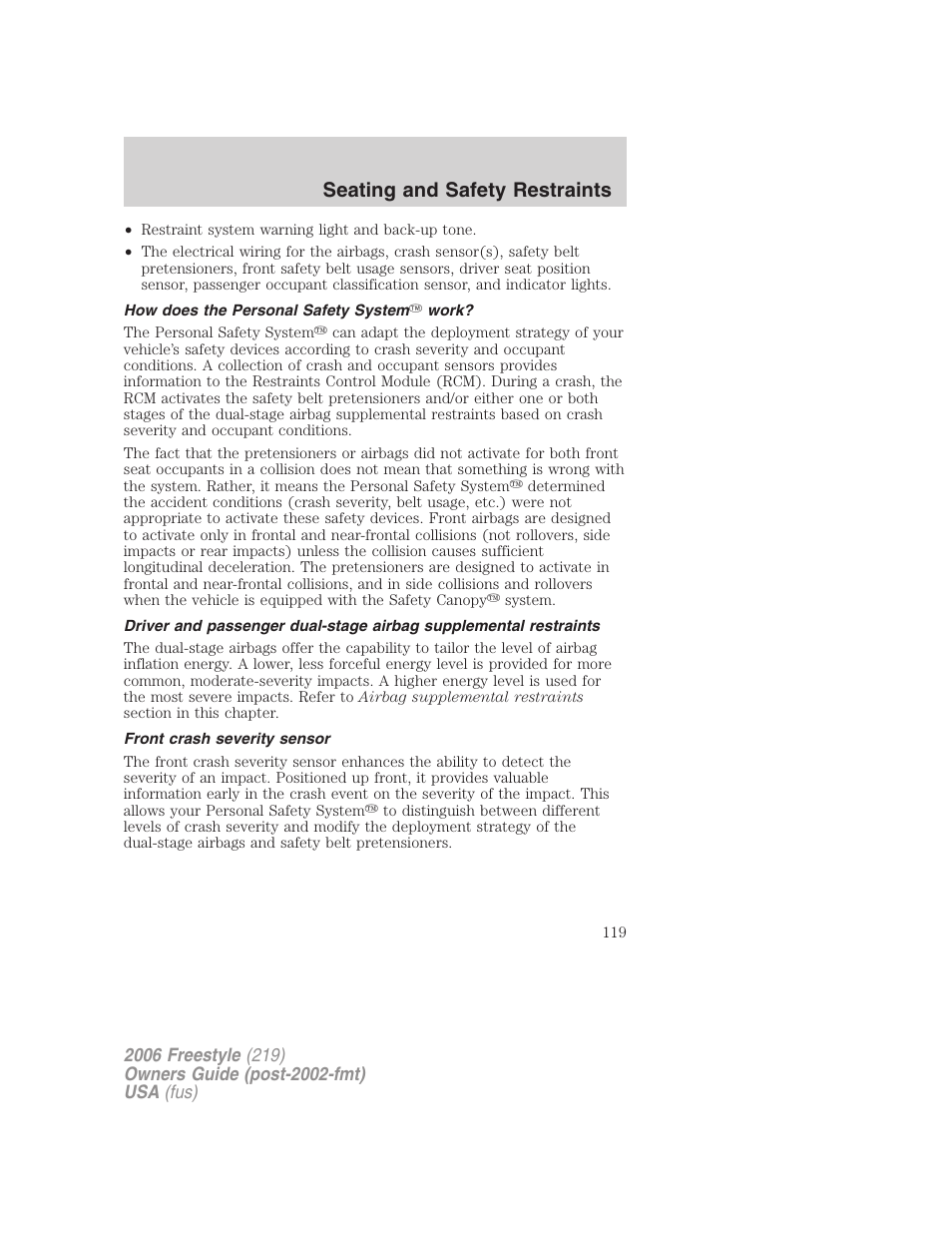 How does the personal safety system work, Front crash severity sensor, Seating and safety restraints | FORD 2006 Freestyle v.1 User Manual | Page 119 / 288