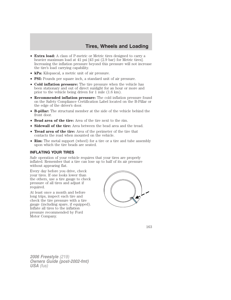 Inflating your tires, Tire inflation, Tires, wheels and loading | FORD 2006 Freestyle v.1 User Manual | Page 163 / 288