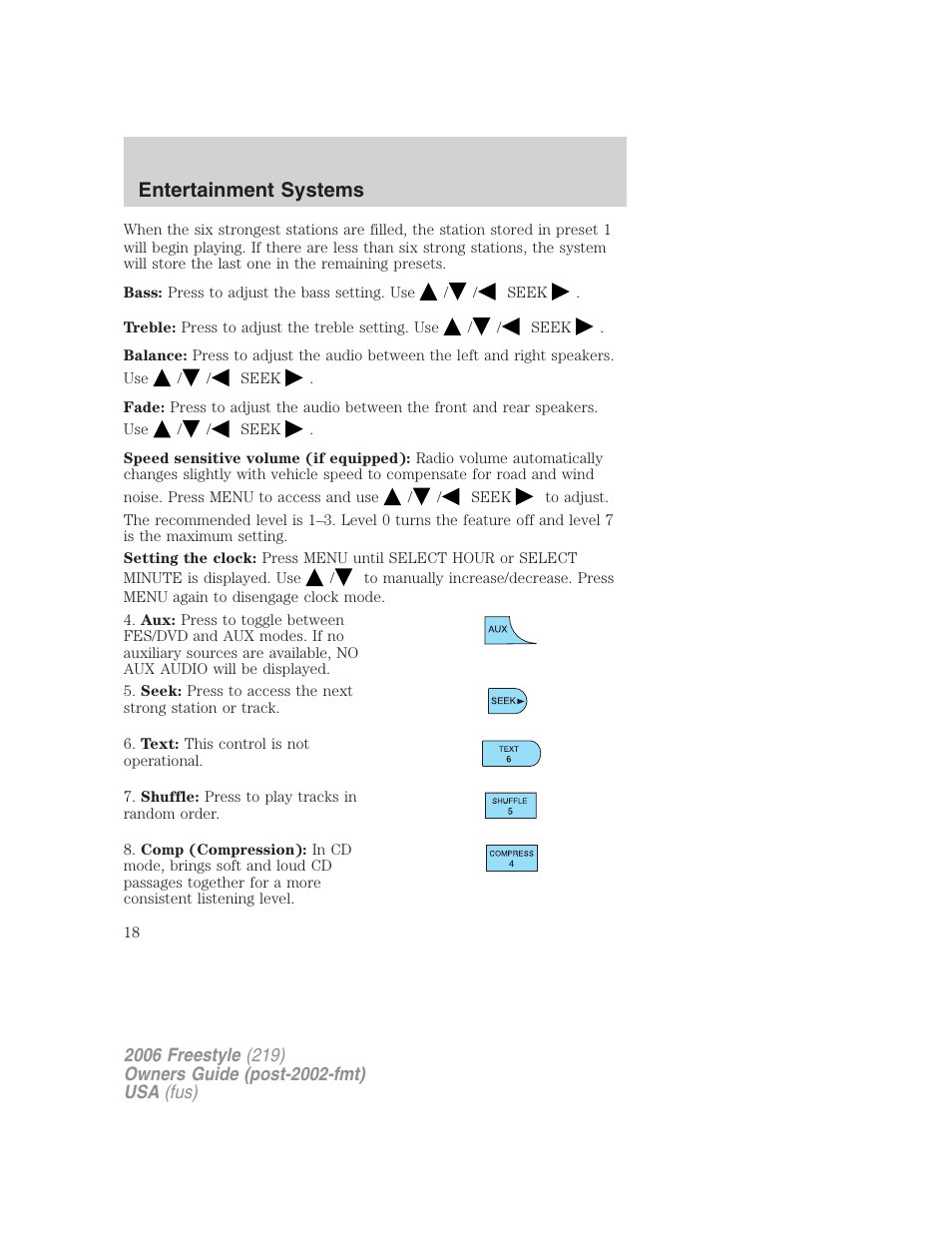 Entertainment systems | FORD 2006 Freestyle v.1 User Manual | Page 18 / 288