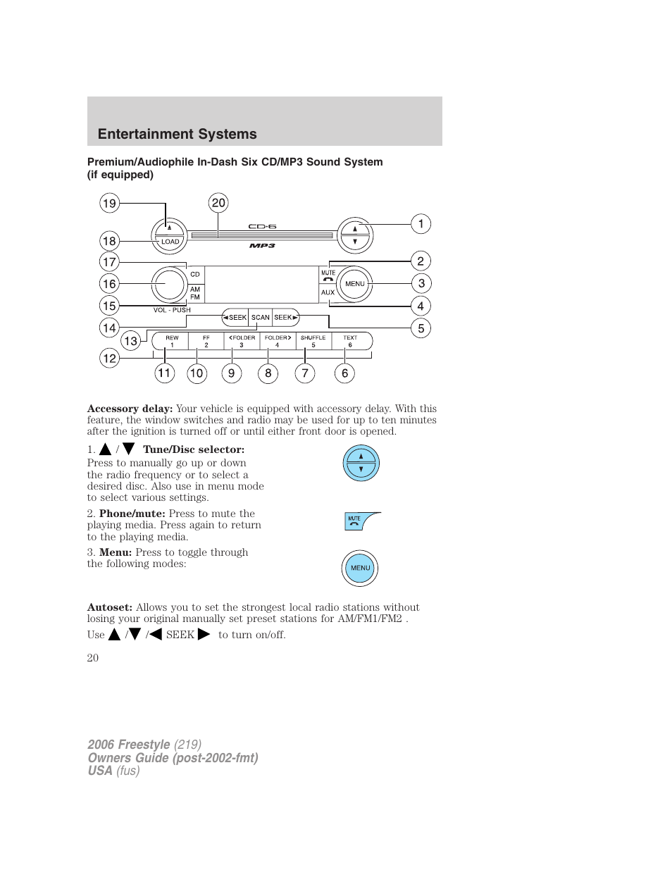 Am/fm stereo with in-dash six cd, Entertainment systems | FORD 2006 Freestyle v.1 User Manual | Page 20 / 288