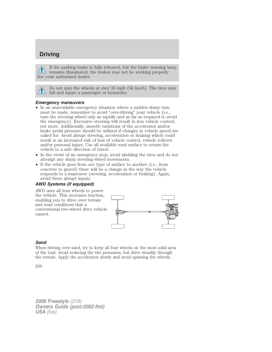 Emergency maneuvers, Awd systems (if equipped), Sand | Driving | FORD 2006 Freestyle v.1 User Manual | Page 200 / 288