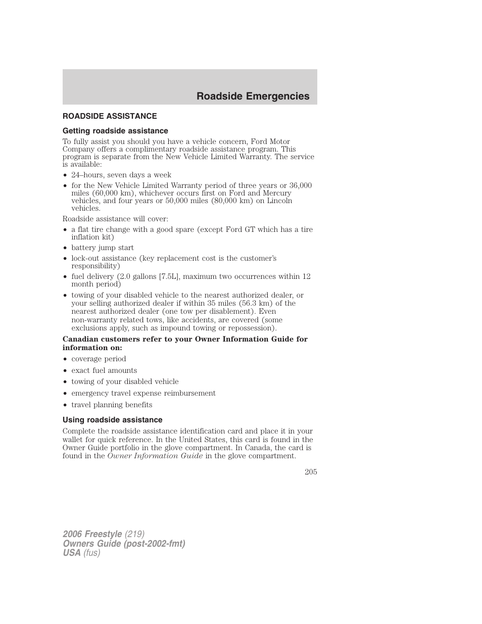 Roadside emergencies, Roadside assistance, Getting roadside assistance | Using roadside assistance | FORD 2006 Freestyle v.1 User Manual | Page 205 / 288