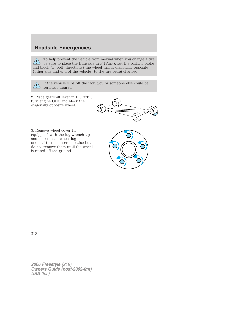 Roadside emergencies | FORD 2006 Freestyle v.1 User Manual | Page 218 / 288