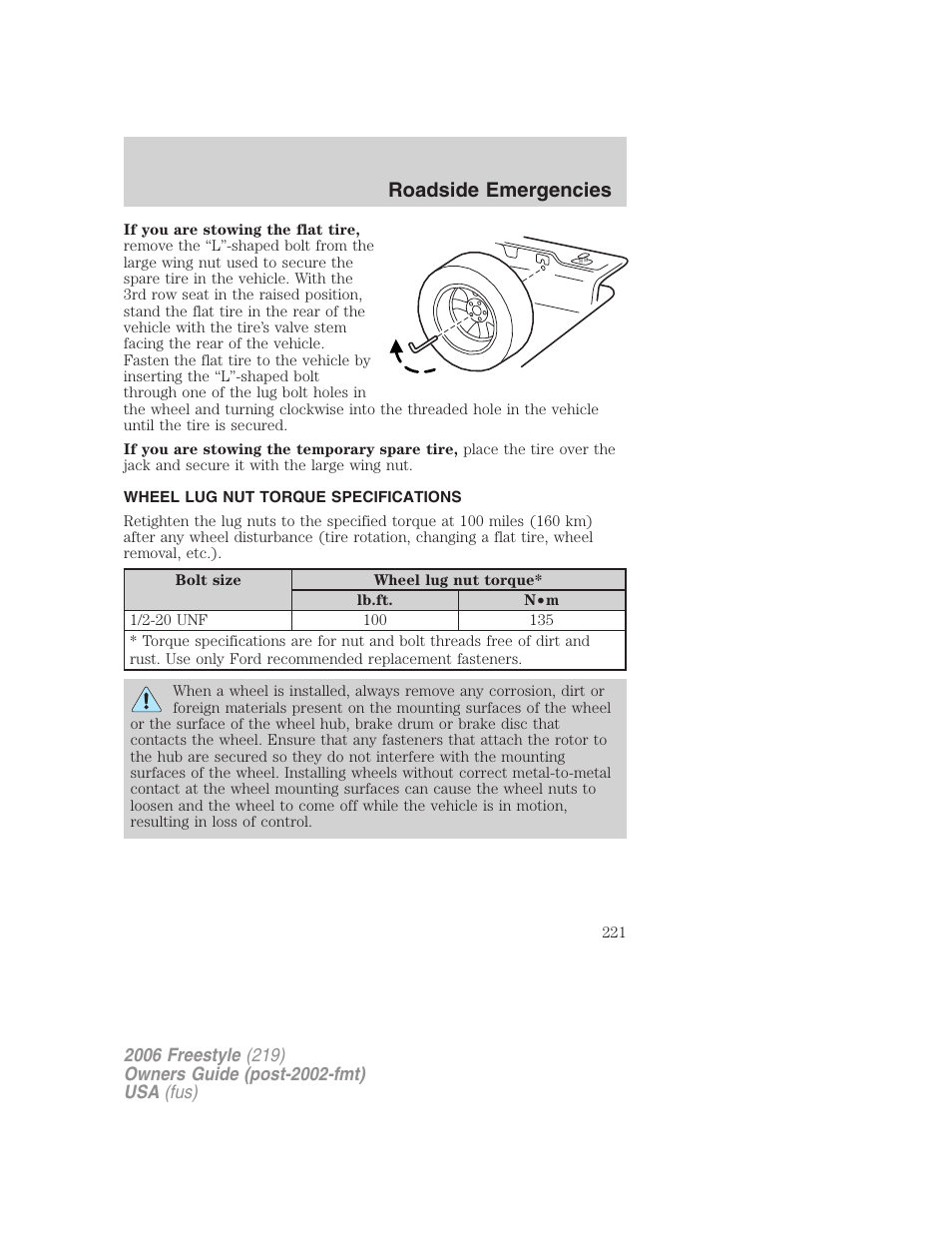 Wheel lug nut torque specifications, Lug nut torque, Roadside emergencies | FORD 2006 Freestyle v.1 User Manual | Page 221 / 288