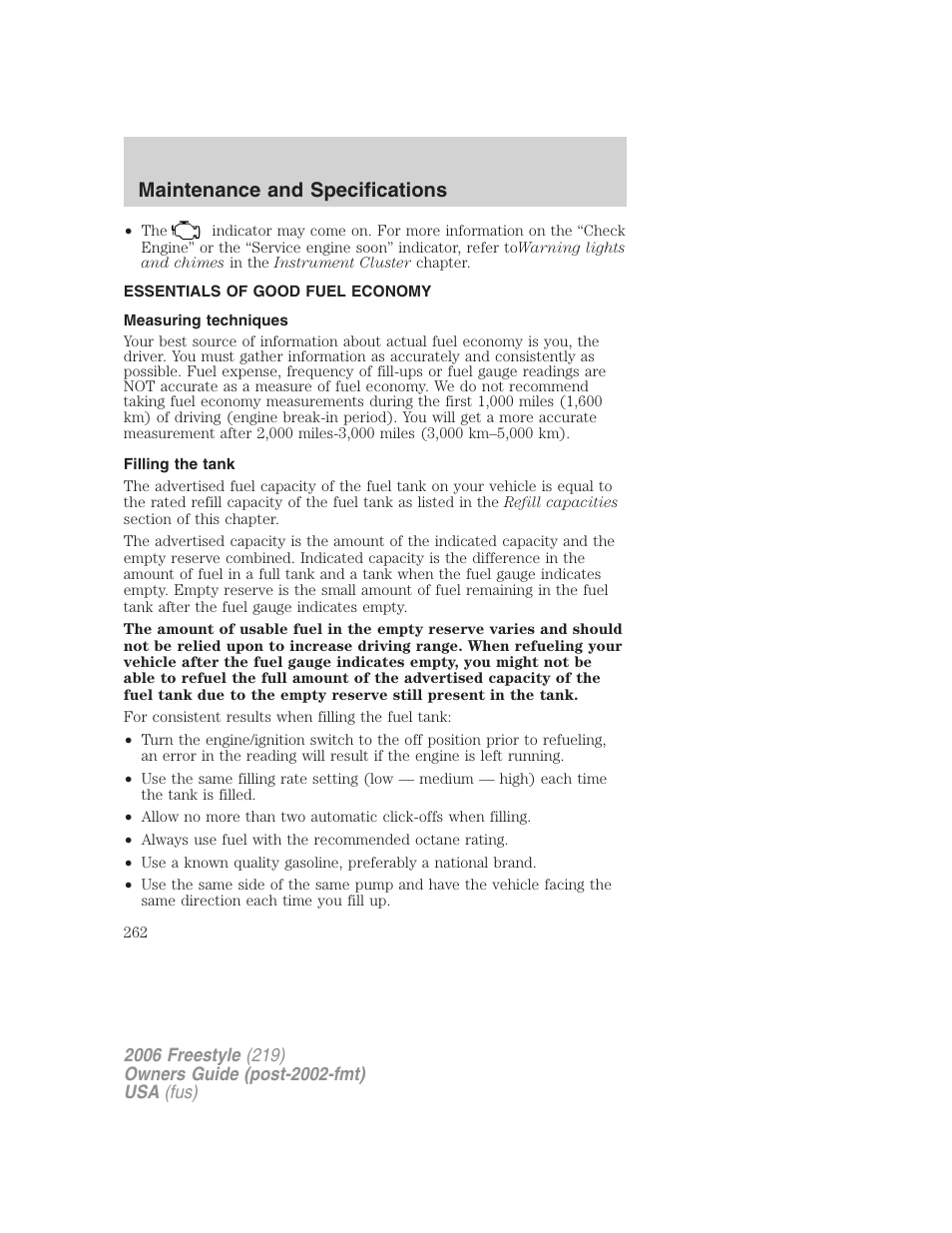 Essentials of good fuel economy, Measuring techniques, Filling the tank | Maintenance and specifications | FORD 2006 Freestyle v.1 User Manual | Page 262 / 288