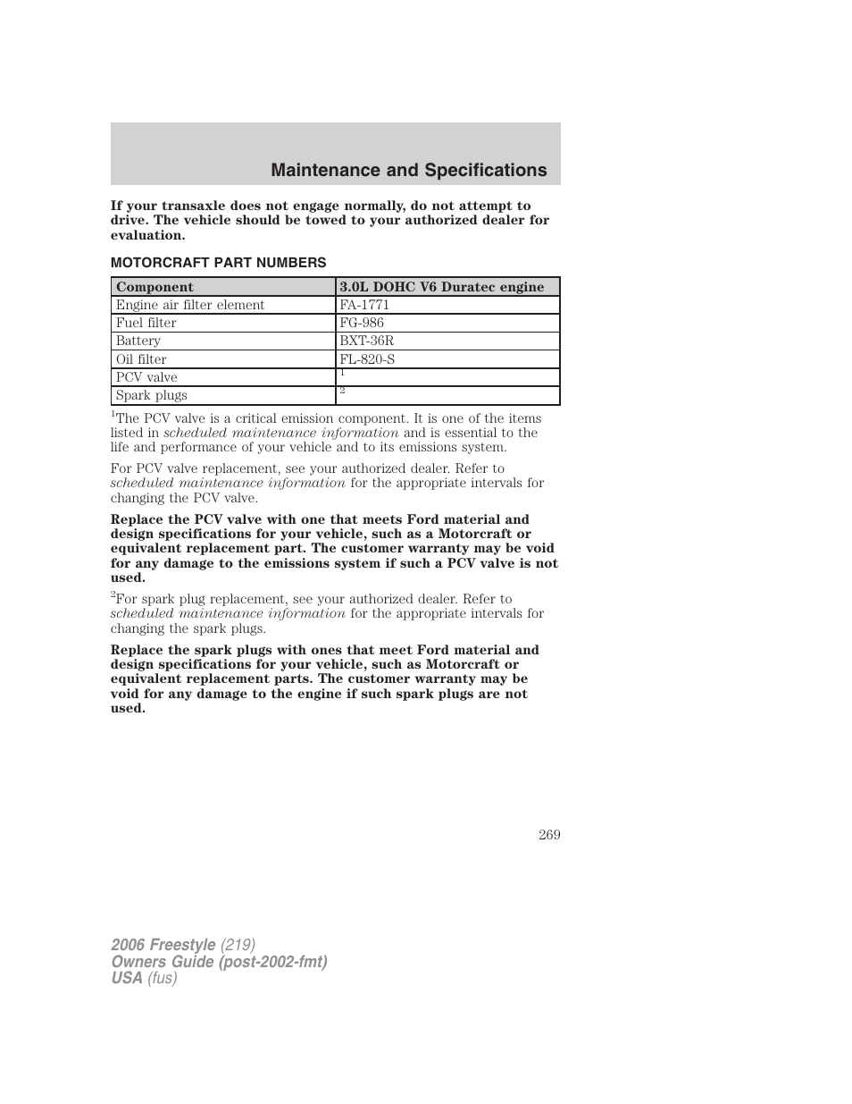 Motorcraft part numbers, Part numbers, Maintenance and specifications | FORD 2006 Freestyle v.1 User Manual | Page 269 / 288