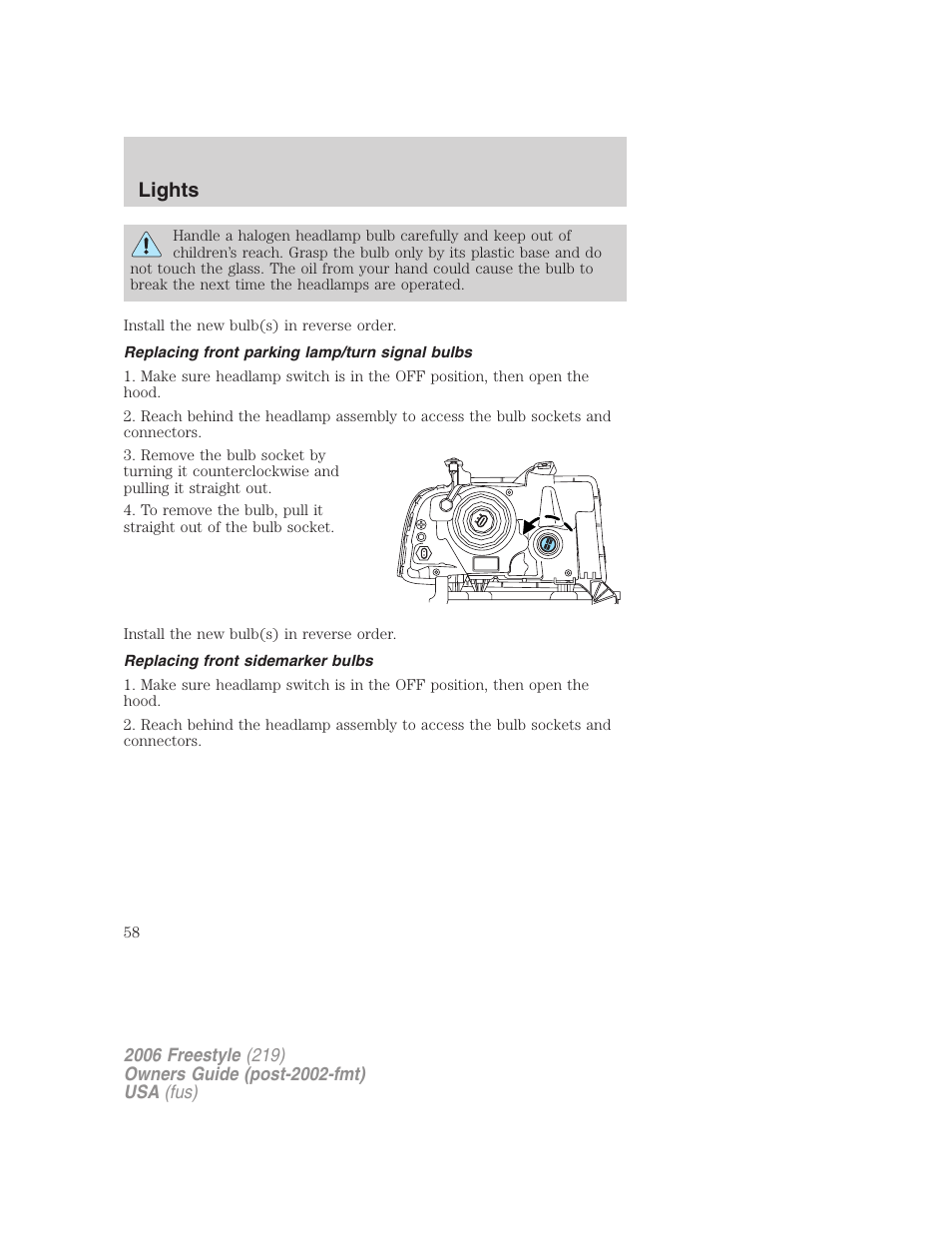 Replacing front parking lamp/turn signal bulbs, Replacing front sidemarker bulbs, Lights | FORD 2006 Freestyle v.1 User Manual | Page 58 / 288