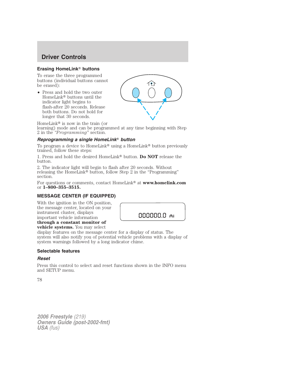 Erasing homelink buttons, Reprogramming a single homelink button, Message center (if equipped) | Selectable features, Reset, Message center, Driver controls | FORD 2006 Freestyle v.1 User Manual | Page 78 / 288