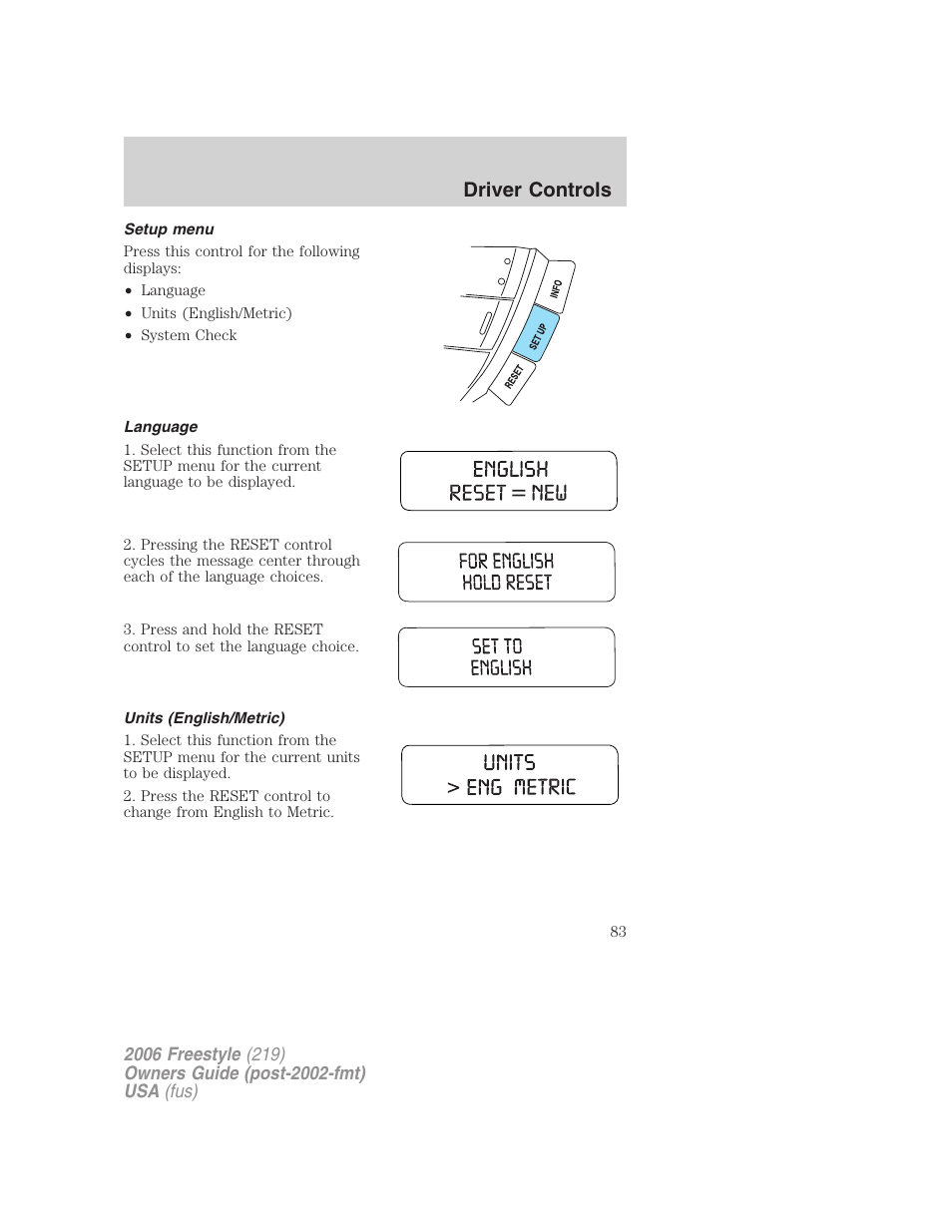 Setup menu, Language, Units (english/metric) | Driver controls | FORD 2006 Freestyle v.1 User Manual | Page 83 / 288