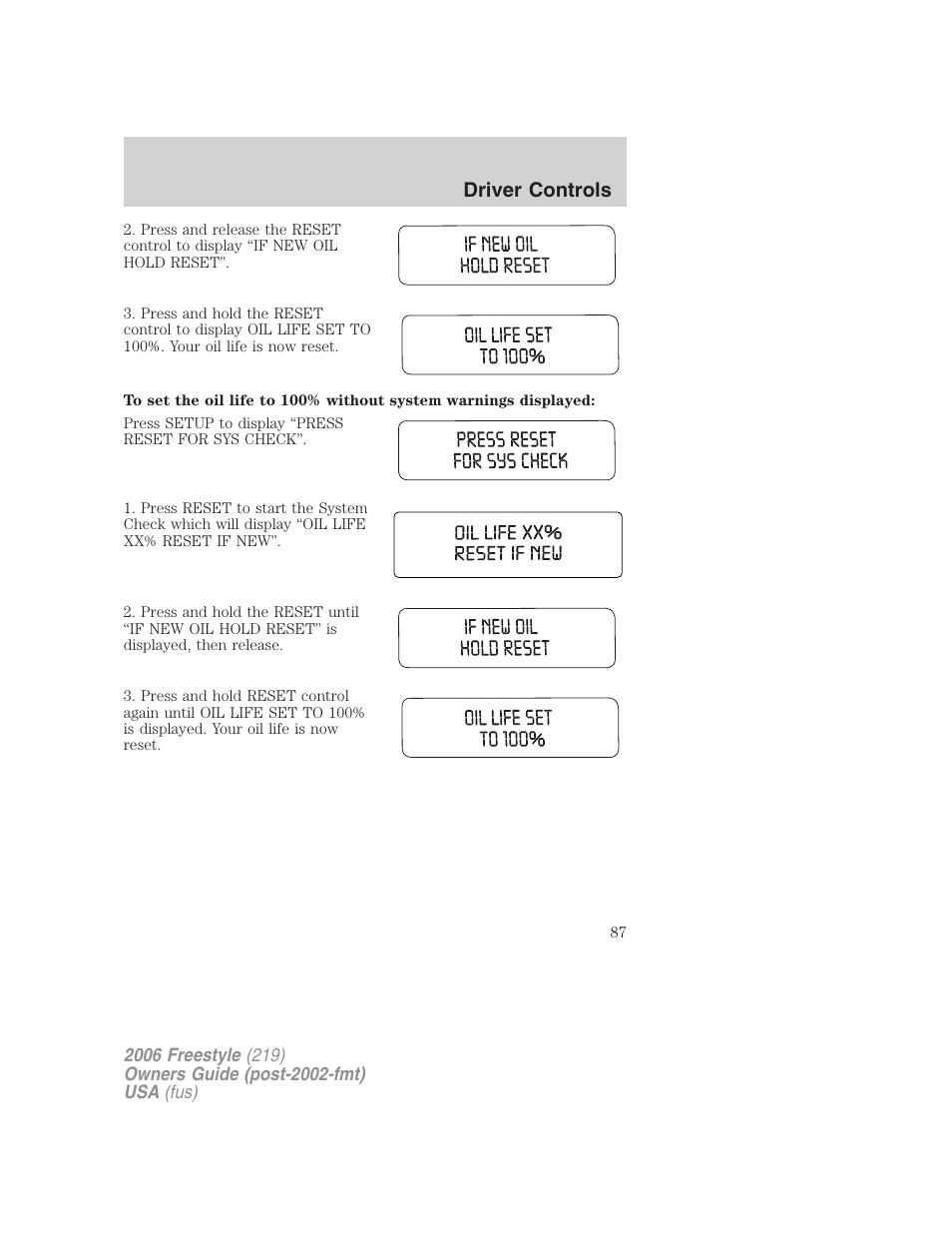 Driver controls | FORD 2006 Freestyle v.1 User Manual | Page 87 / 288