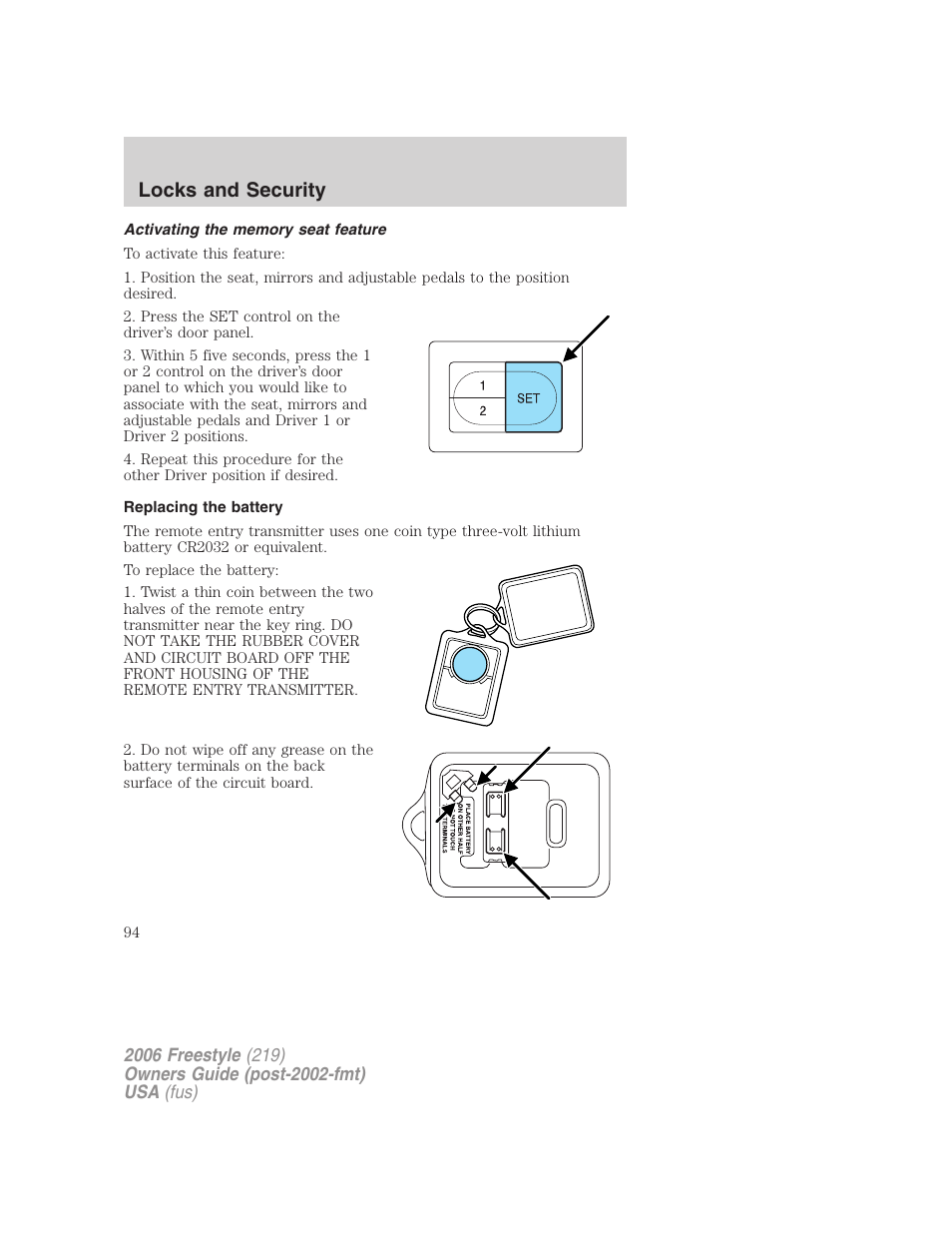 Activating the memory seat feature, Replacing the battery, Locks and security | FORD 2006 Freestyle v.1 User Manual | Page 94 / 288