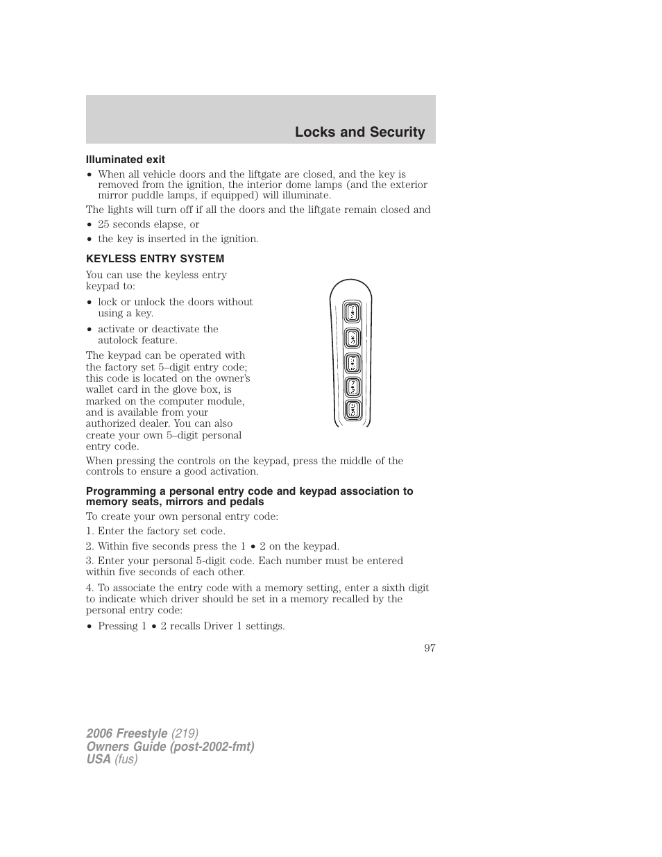 Illuminated exit, Keyless entry system, Locks and security | FORD 2006 Freestyle v.1 User Manual | Page 97 / 288