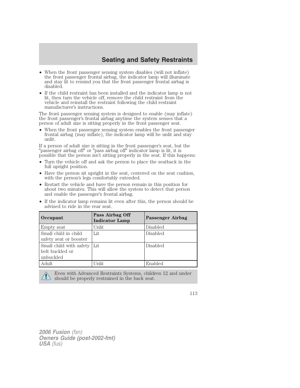 Seating and safety restraints | FORD 2006 Fusion v.1 User Manual | Page 113 / 264