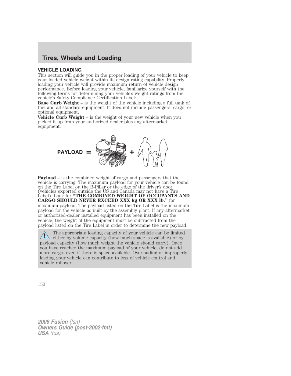 Vehicle loading, Tires, wheels and loading | FORD 2006 Fusion v.1 User Manual | Page 150 / 264