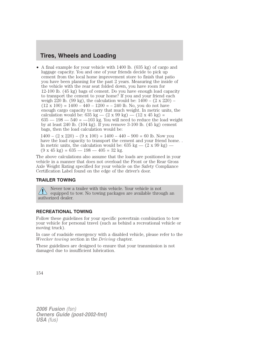 Trailer towing, Recreational towing, Tires, wheels and loading | FORD 2006 Fusion v.1 User Manual | Page 154 / 264