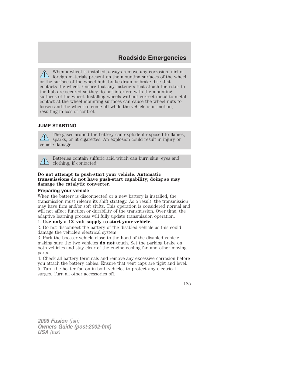 Jump starting, Preparing your vehicle, Roadside emergencies | FORD 2006 Fusion v.1 User Manual | Page 185 / 264