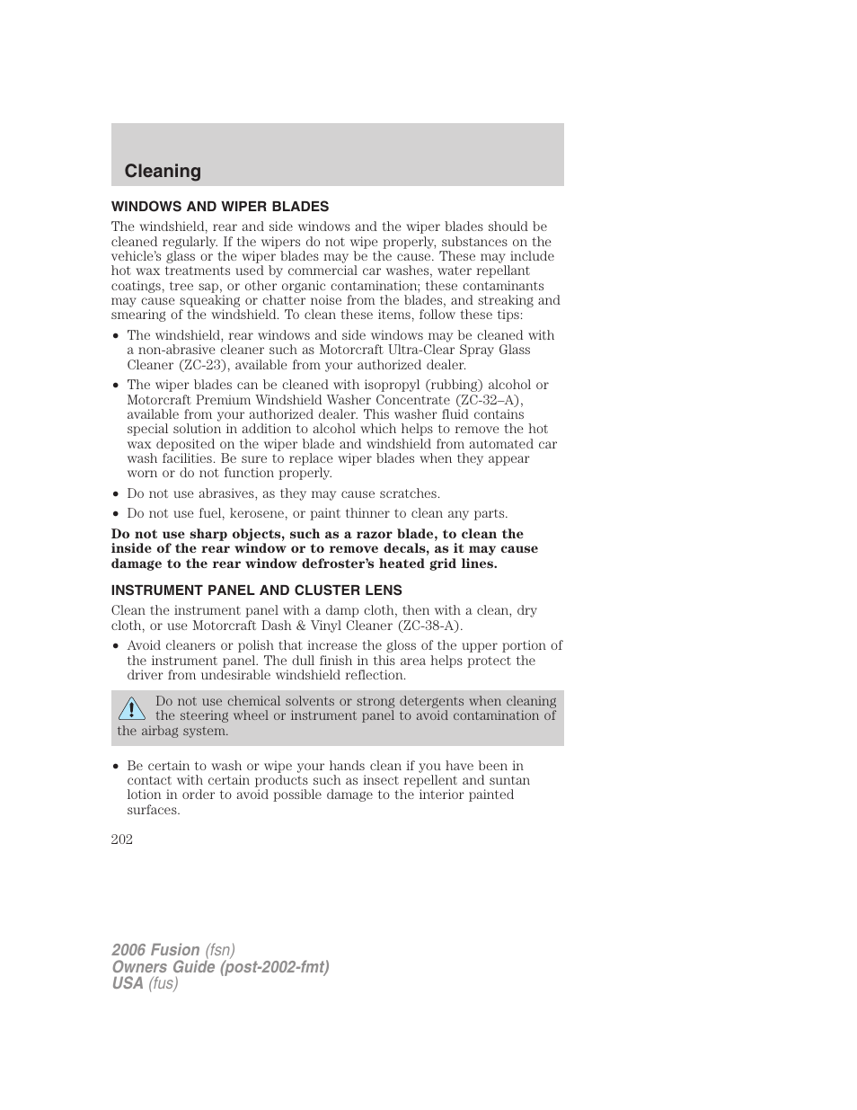 Windows and wiper blades, Instrument panel and cluster lens, Cleaning | FORD 2006 Fusion v.1 User Manual | Page 202 / 264