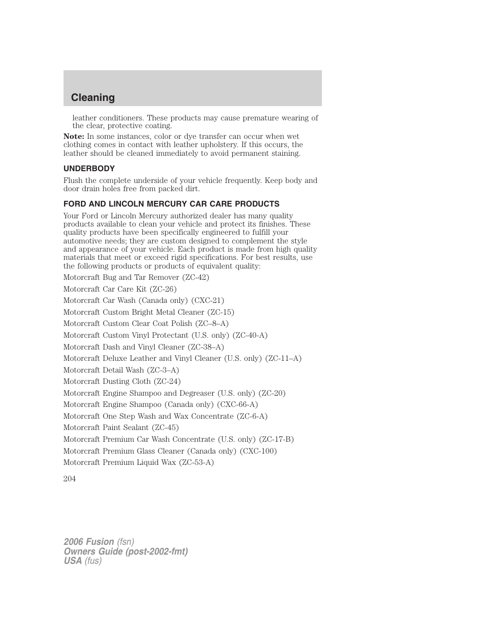 Underbody, Ford and lincoln mercury car care products, Cleaning | FORD 2006 Fusion v.1 User Manual | Page 204 / 264