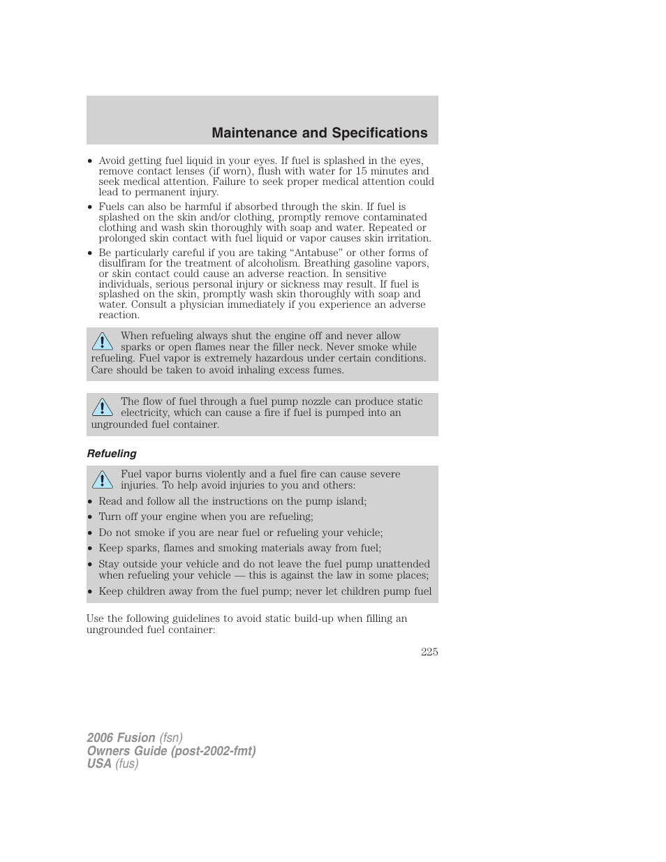 Refueling, Maintenance and specifications | FORD 2006 Fusion v.1 User Manual | Page 225 / 264