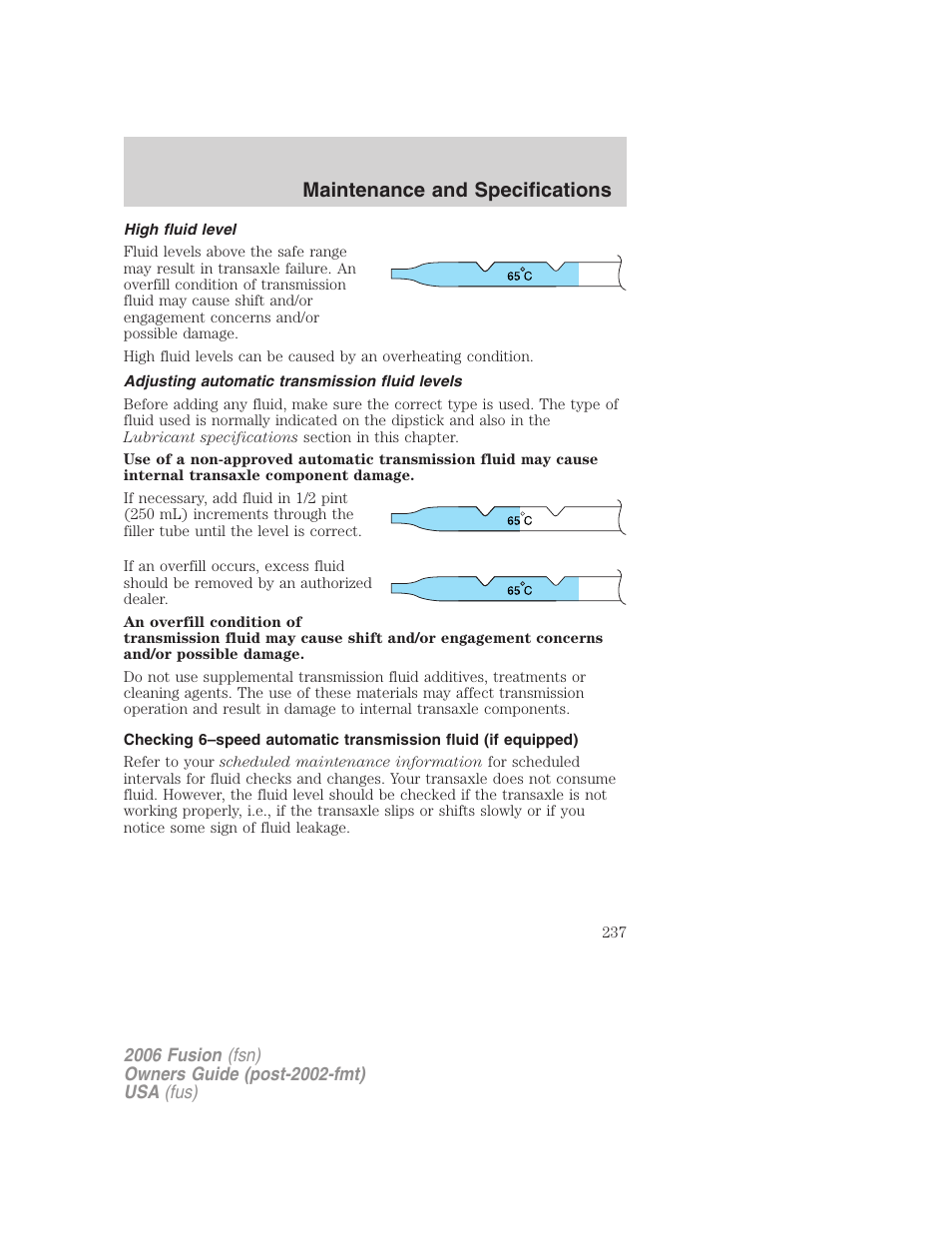 High fluid level, Adjusting automatic transmission fluid levels, Maintenance and specifications | FORD 2006 Fusion v.1 User Manual | Page 237 / 264