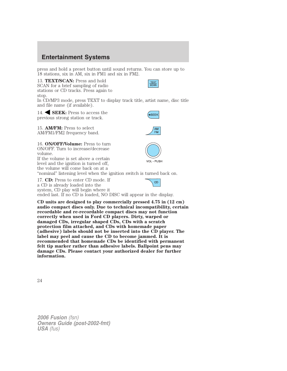Entertainment systems | FORD 2006 Fusion v.1 User Manual | Page 24 / 264