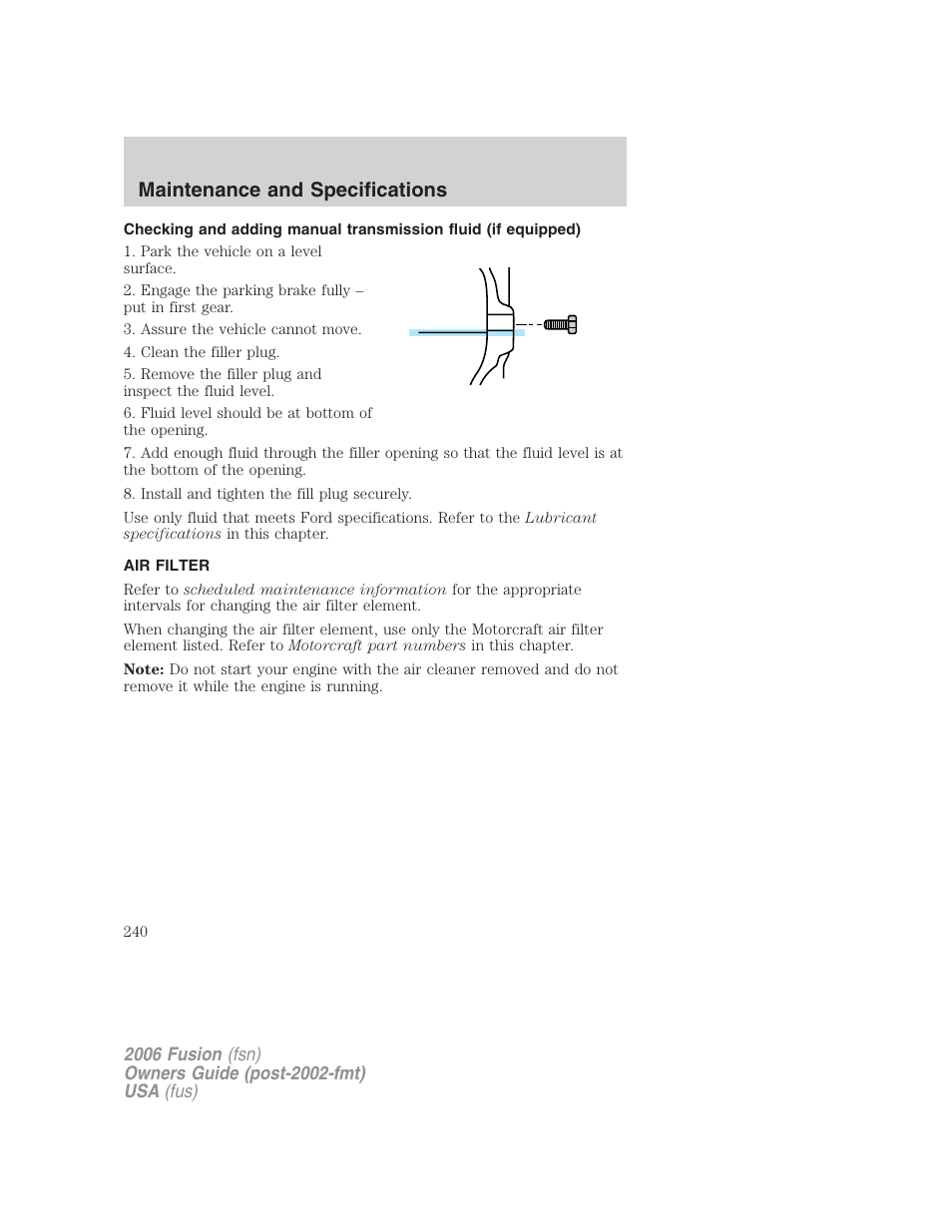 Air filter, Maintenance and specifications | FORD 2006 Fusion v.1 User Manual | Page 240 / 264