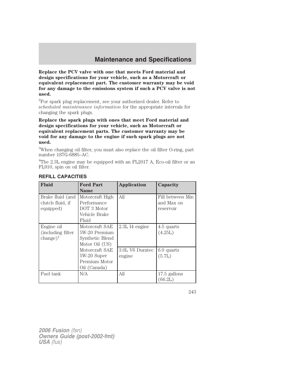 Refill capacities, Maintenance and specifications | FORD 2006 Fusion v.1 User Manual | Page 243 / 264