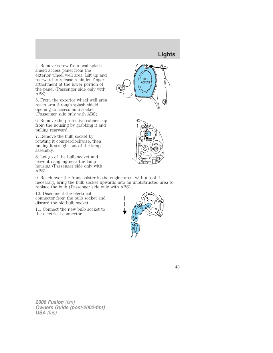 Lights | FORD 2006 Fusion v.1 User Manual | Page 43 / 264