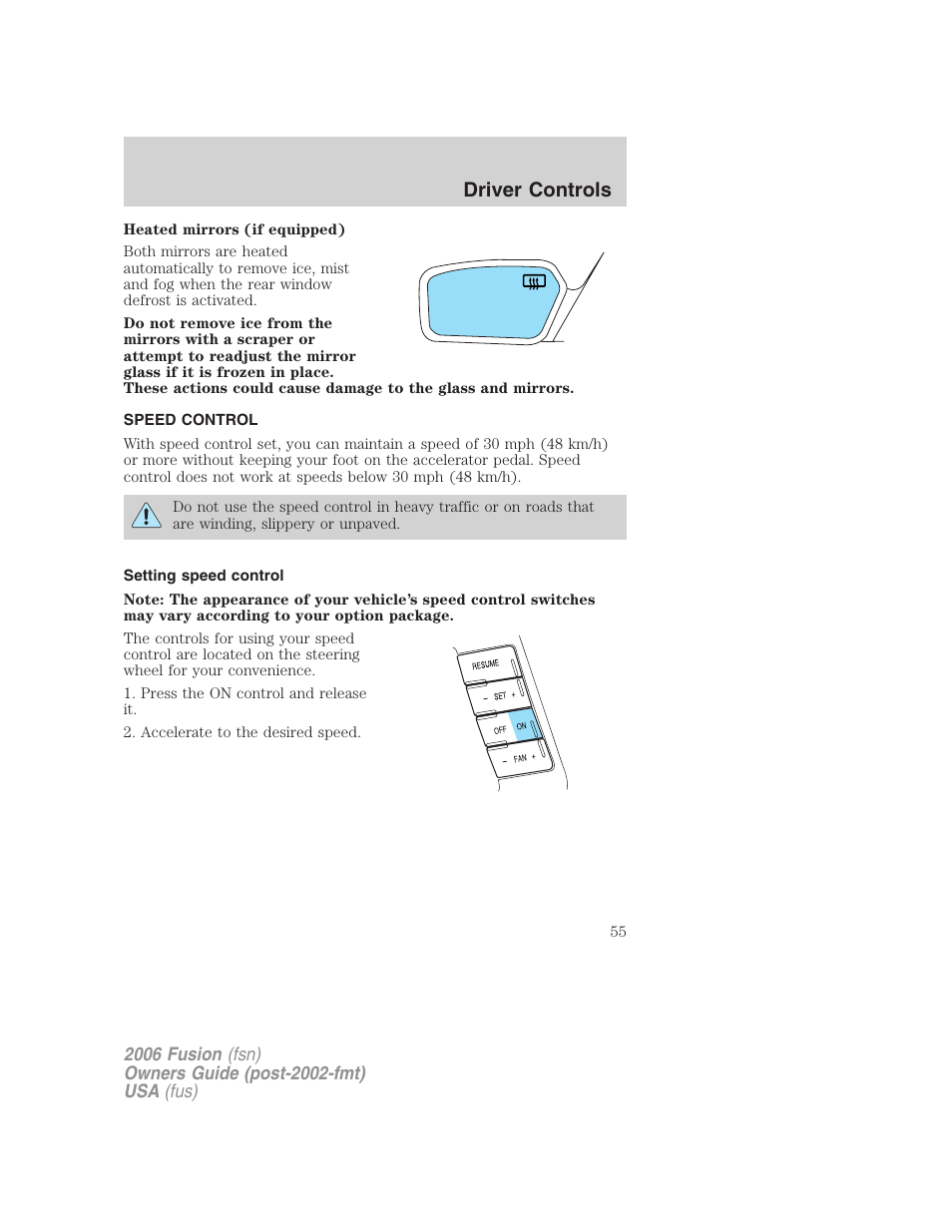 Speed control, Setting speed control, Driver controls | FORD 2006 Fusion v.1 User Manual | Page 55 / 264