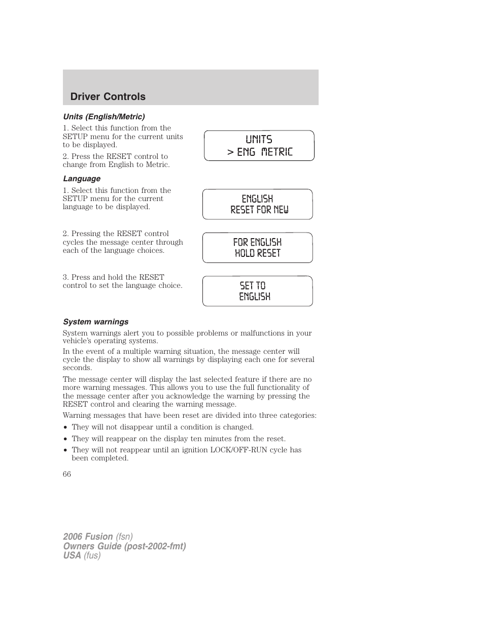 Units (english/metric), Language, System warnings | Driver controls | FORD 2006 Fusion v.1 User Manual | Page 66 / 264