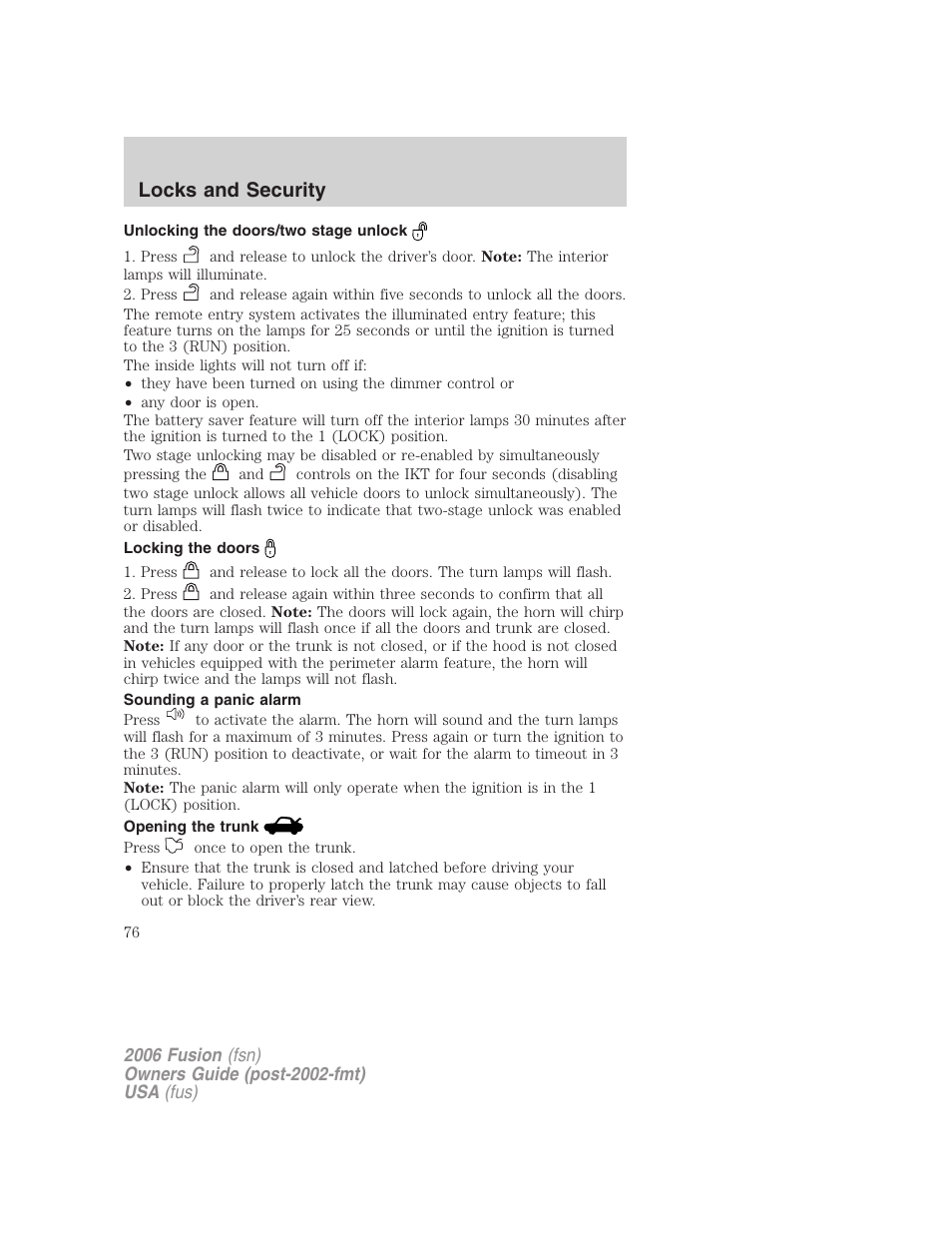 Unlocking the doors/two stage unlock, Locking the doors, Sounding a panic alarm | Opening the trunk, Locks and security | FORD 2006 Fusion v.1 User Manual | Page 76 / 264